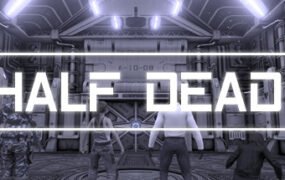 半死不活3/HALF DEAD 3（v0.5652）